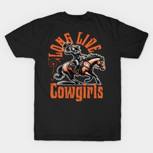 Long Live Howdy Rodeo Western Country Southern Cowgirls T-Shirt